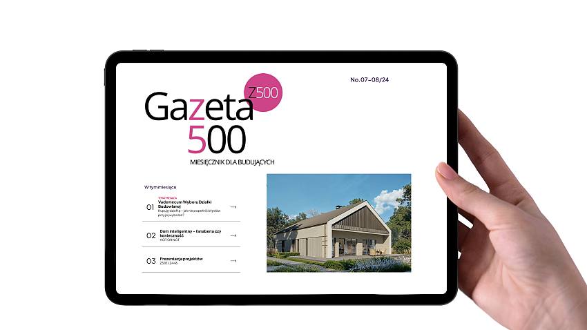 Gazeta500 - miesięcznik dla budujących - nr 07-08/2024