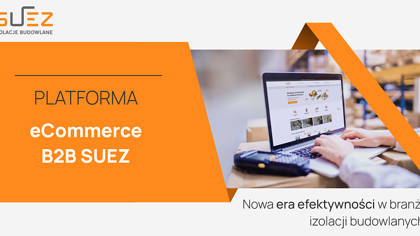 Sprawdź platformę eCommerce B2B od SUEZ